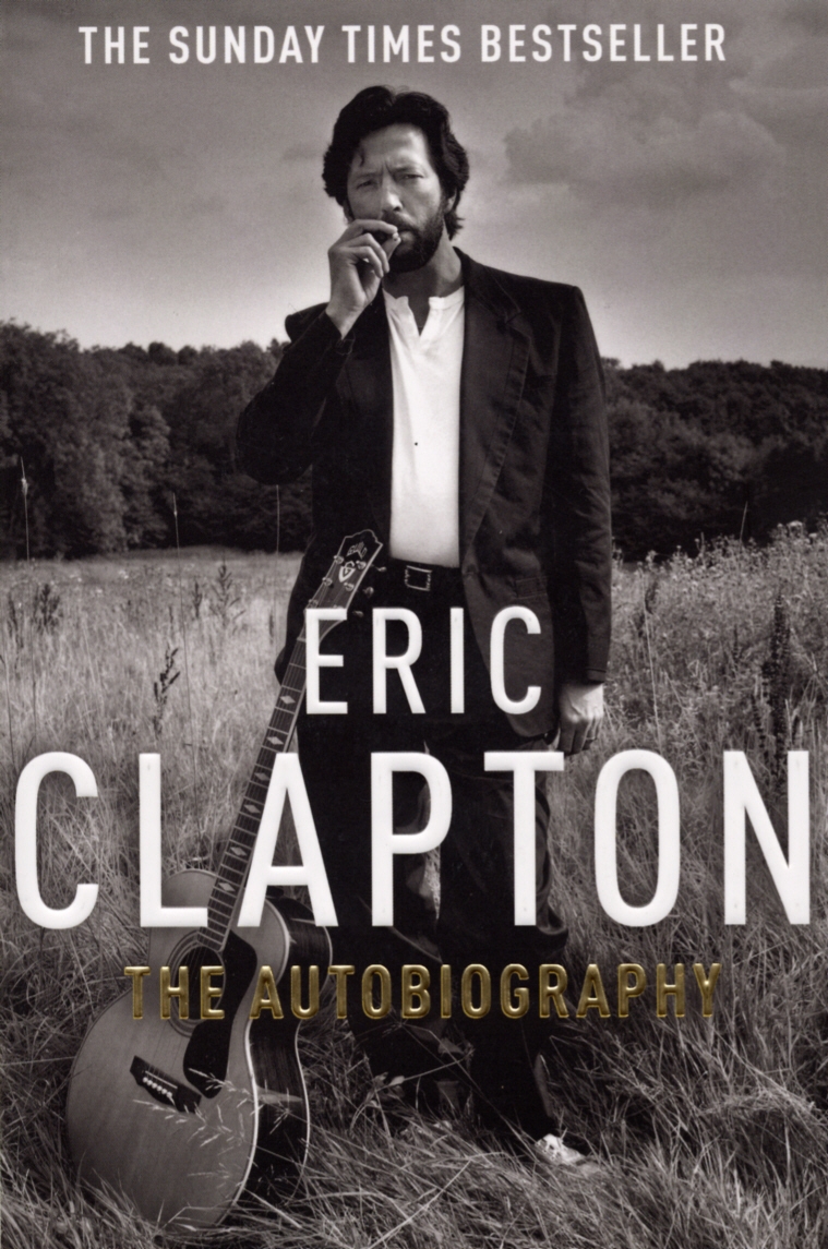 

Eric Clapton: The Autobiography