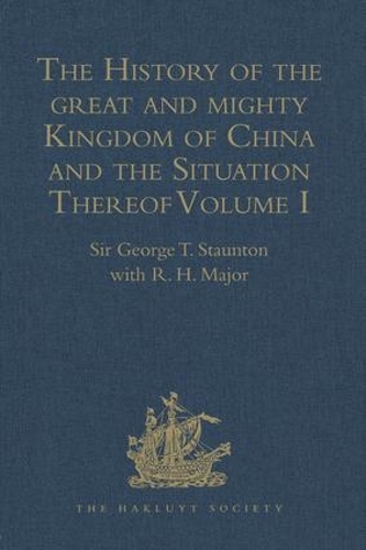 [object Object] «The History of the great and mighty Kingdom of China and the Situation Thereof: Volume I: Compiled by the Padre Juan Gonzalez de Mendoza, and now Reprinted from the early Translation of R. Parke», автор Р.Х. Майжор - фото №1