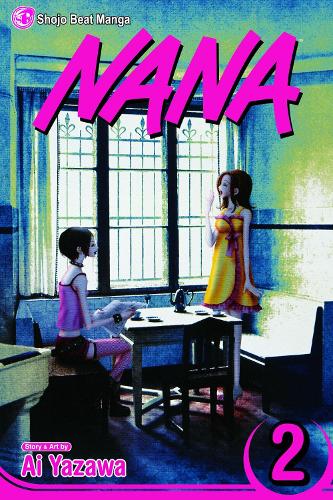 Книга «Nana. Volume 2» – Ай Ядзава, купити за ціною 717 на YAKABOO