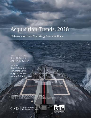 

Acquisition Trends, 2018: Defense Contract Spending Bounces Back