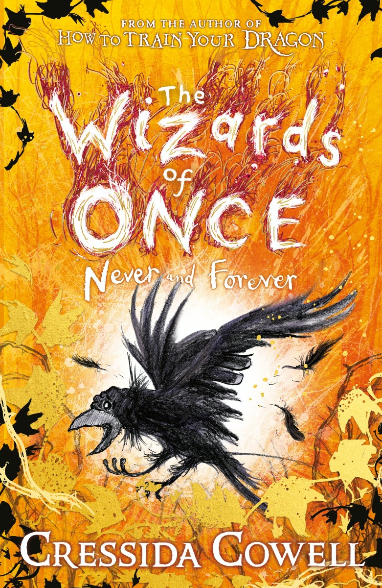 

The Wizards of Once. Never and Forever. Book 4