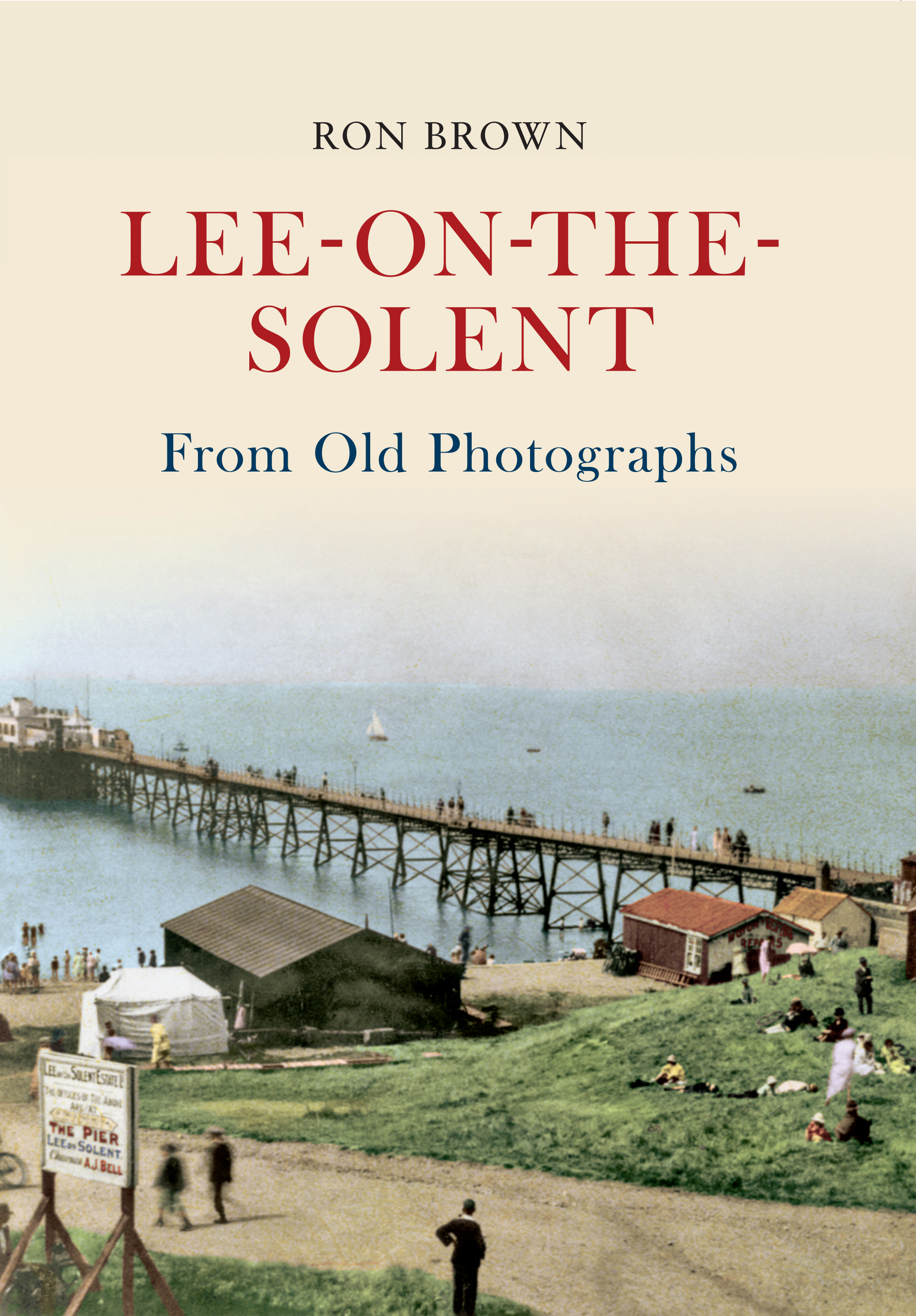 

Lee-on-the-Solent From Old Photographs