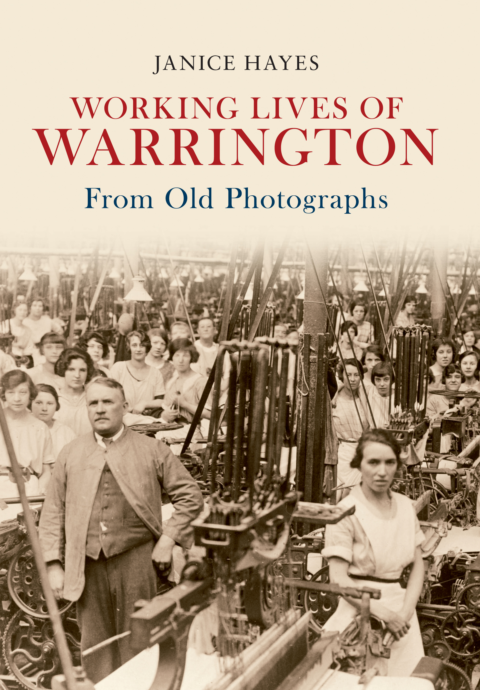 

Working Lives of Warrington From Old Photographs