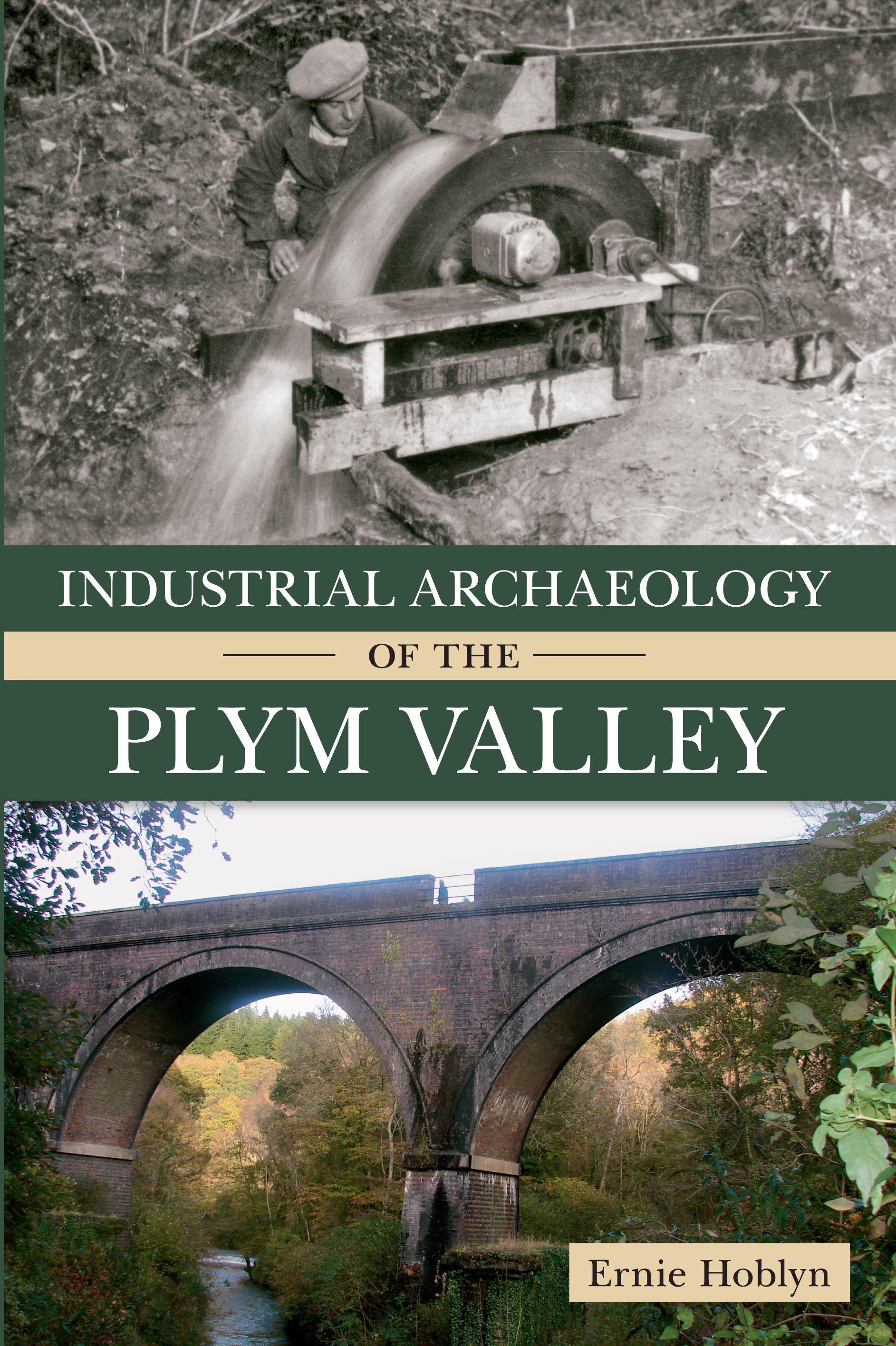 

Industrial Archaeology of the Plym Valley
