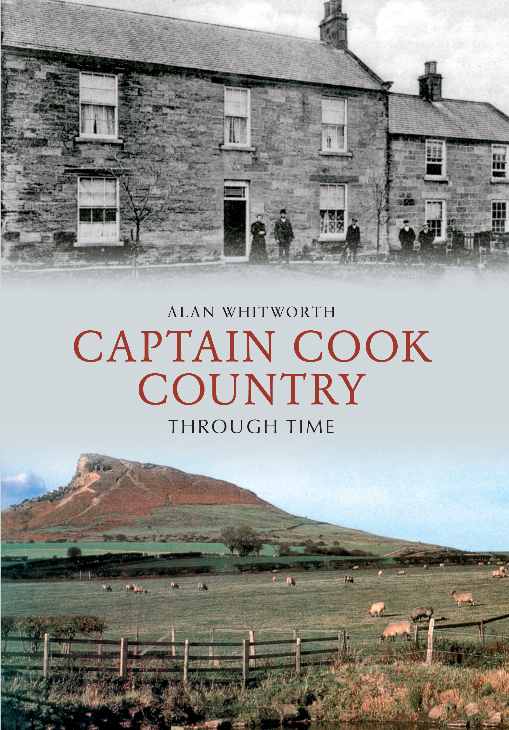 

Captain Cook Country Through Time
