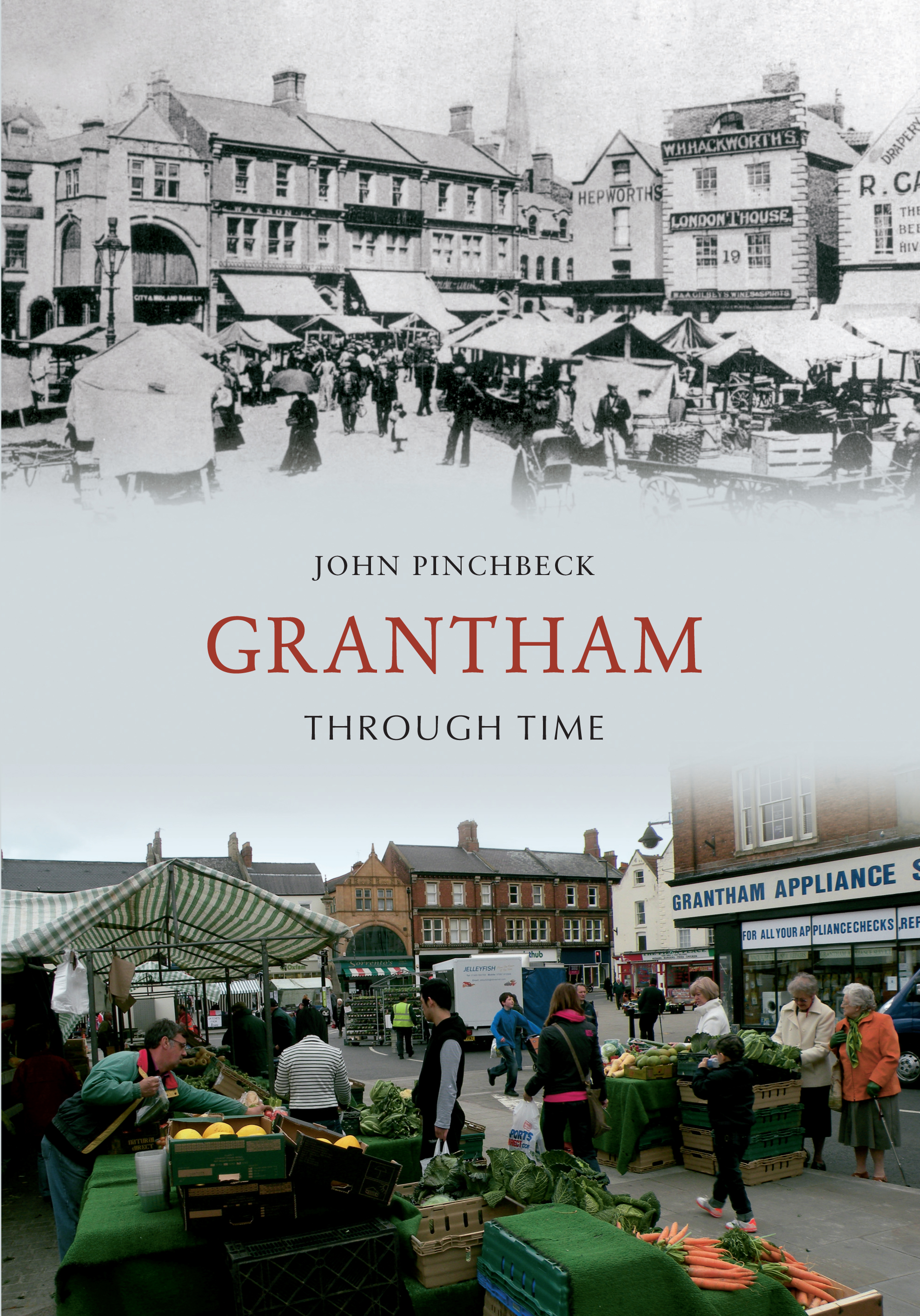 

Grantham Through Time