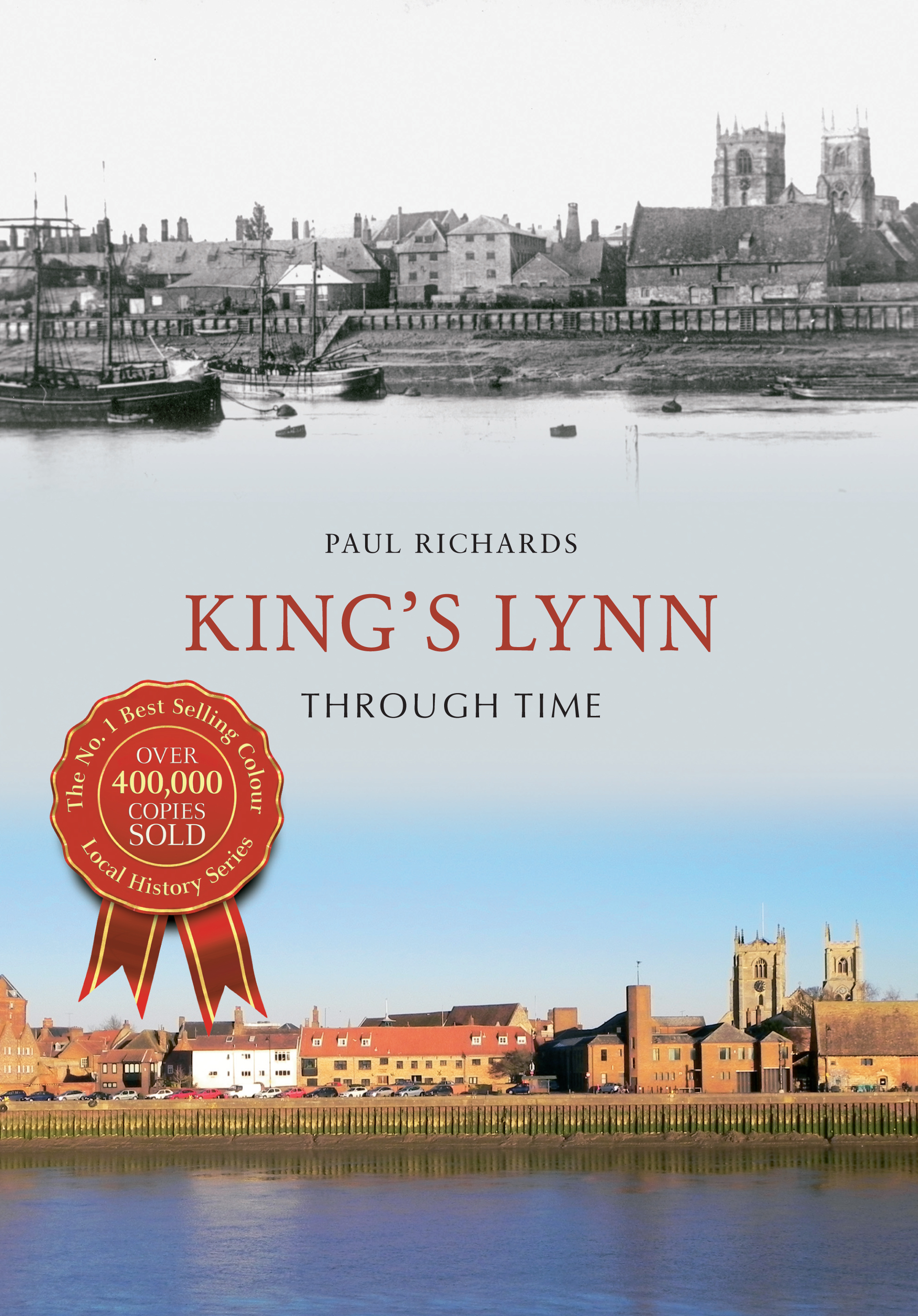 

King's Lynn Through Time
