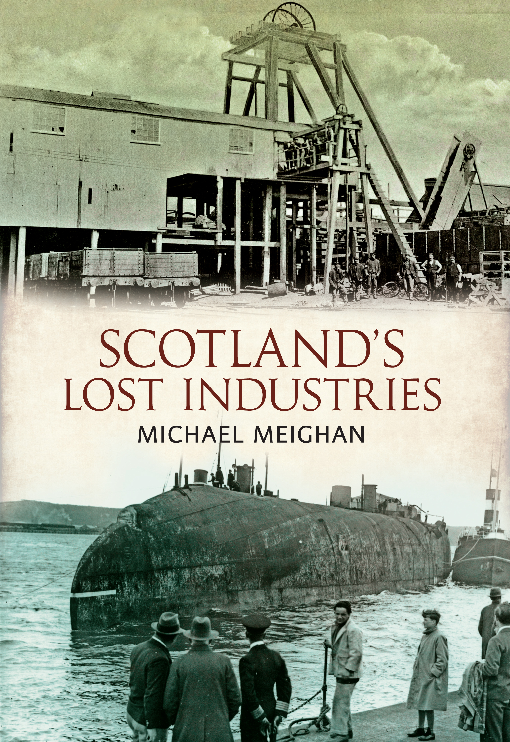 

Scotland's Lost Industries