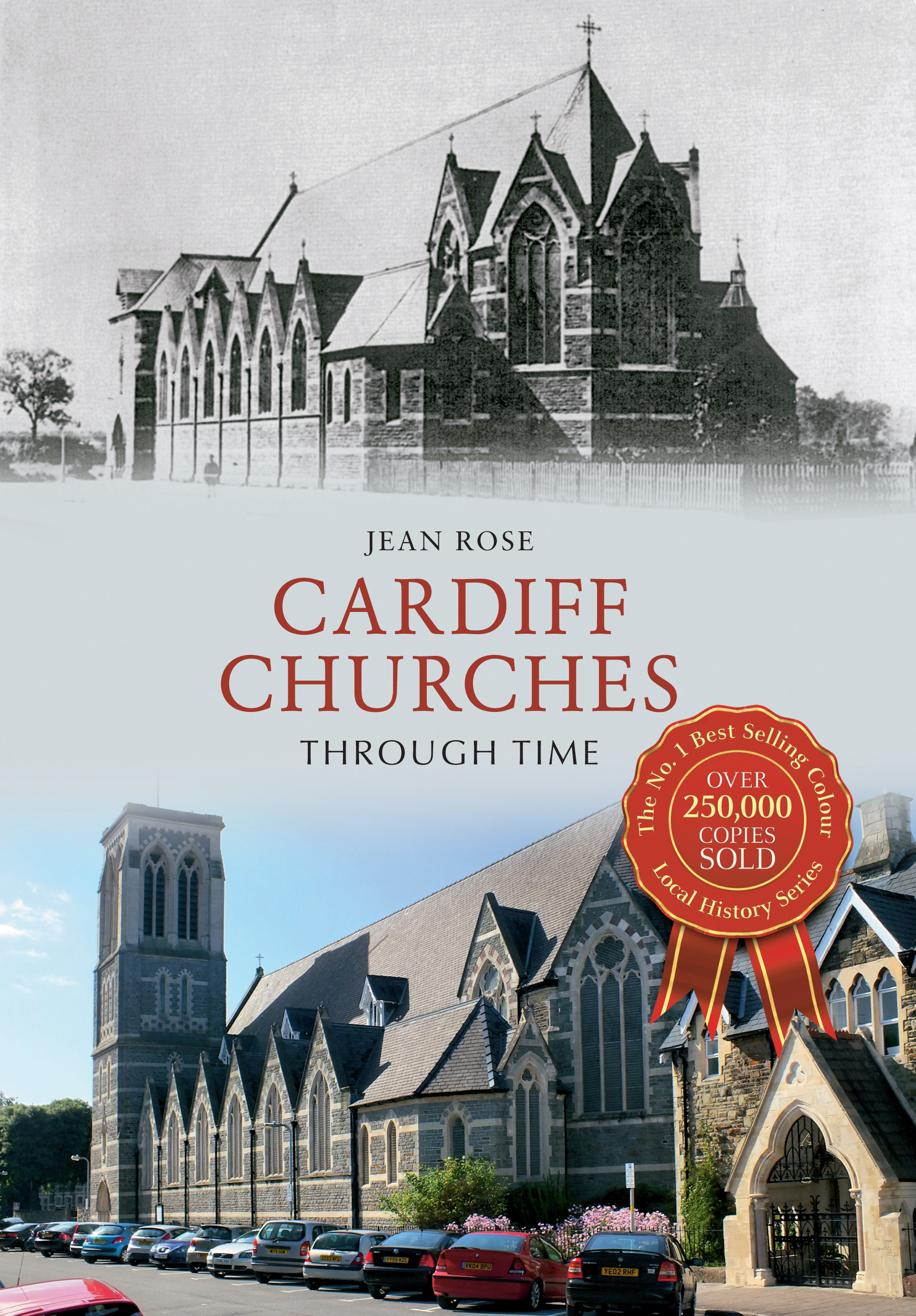 

Cardiff Churches Through Time
