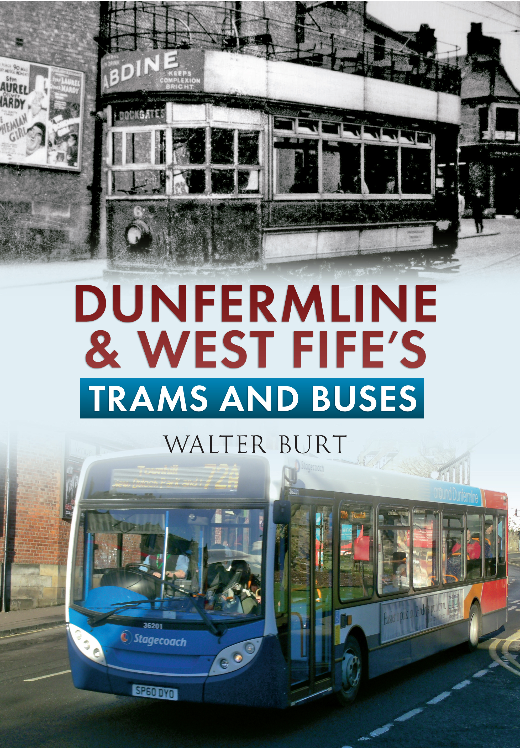 

Dunfermline & West Fife's Trams & Buses