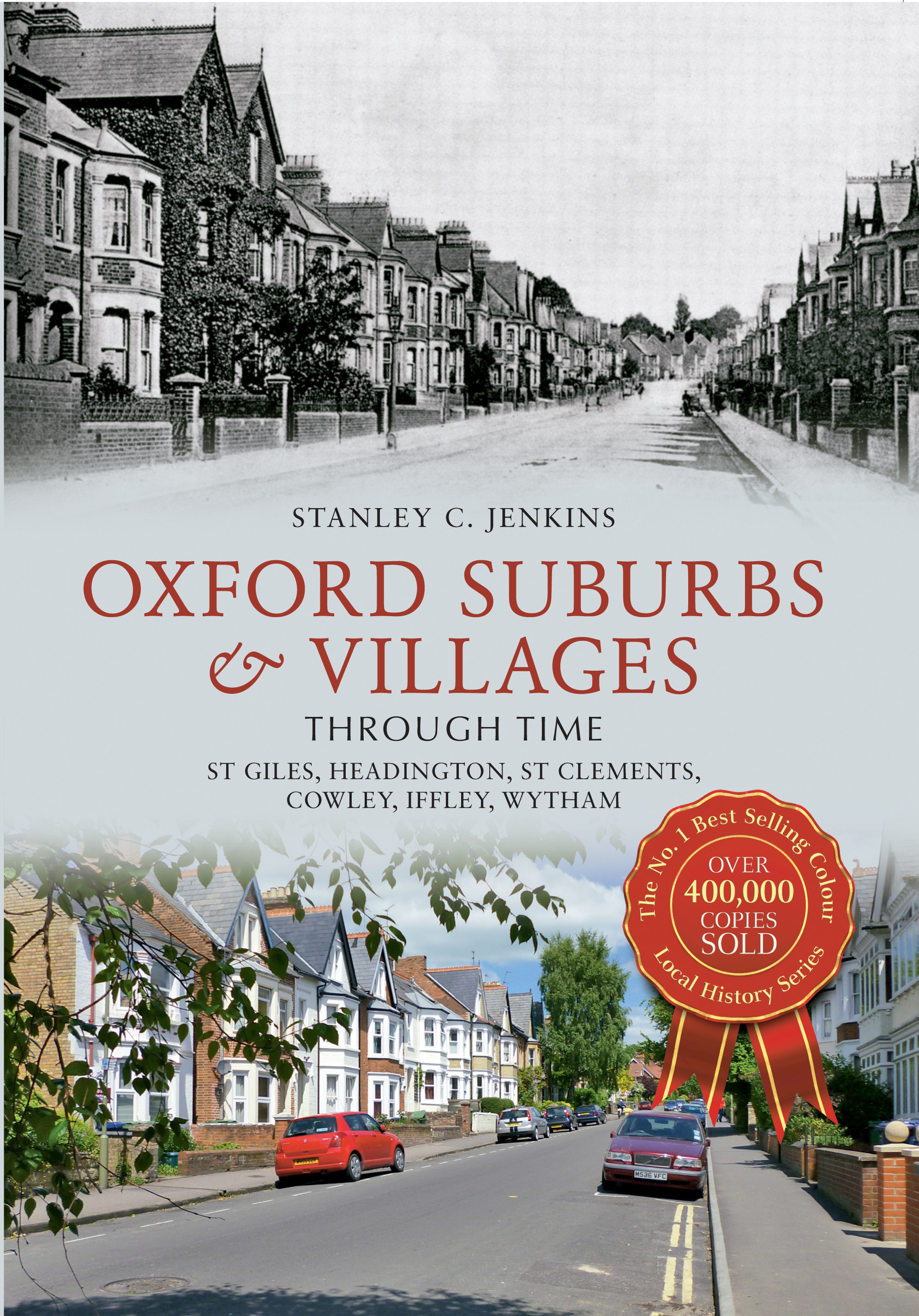

Oxford Suburbs & Villages Through Time