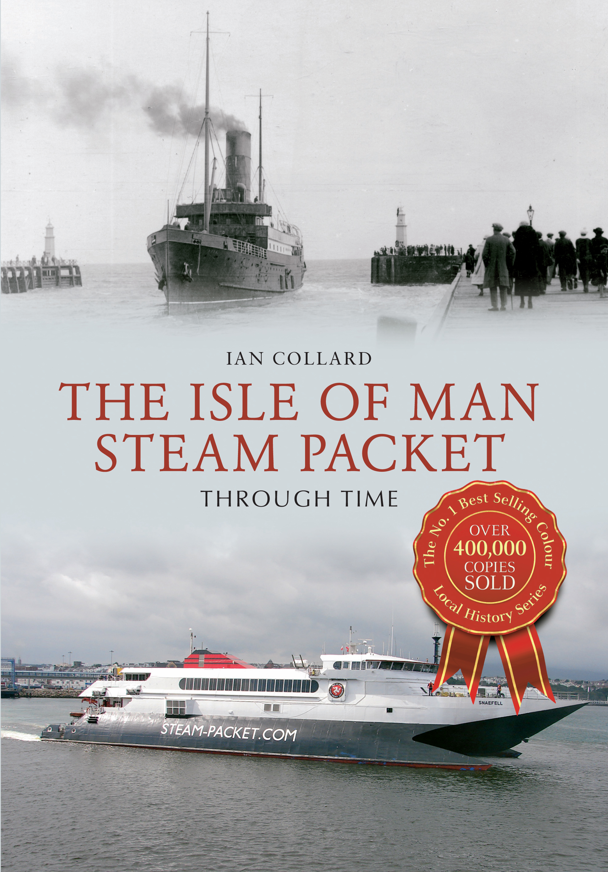 

The Isle of Man Steam Packet Through Time