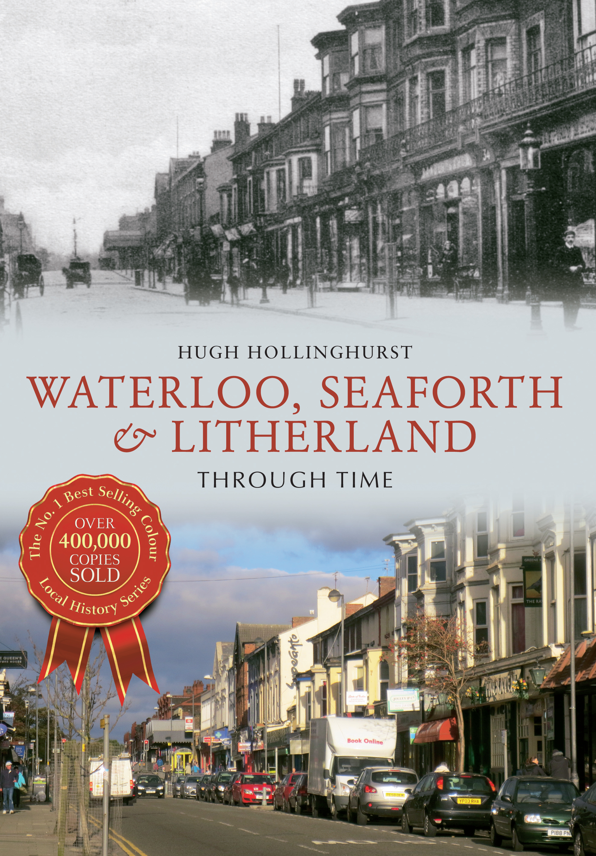 

Waterloo, Seaforth & Litherland Through Time