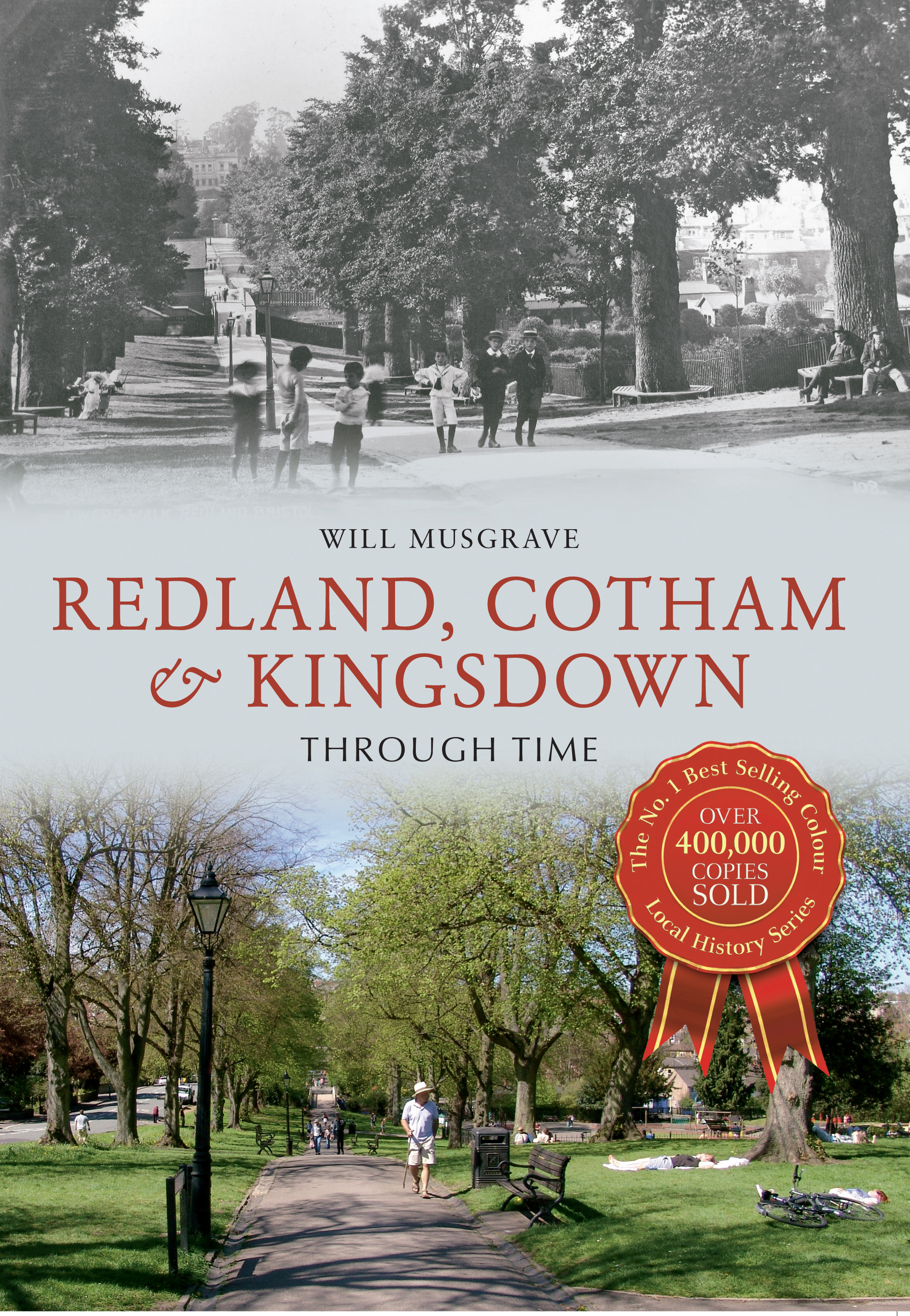 

Redland, Cotham & Kingsdown Through Time