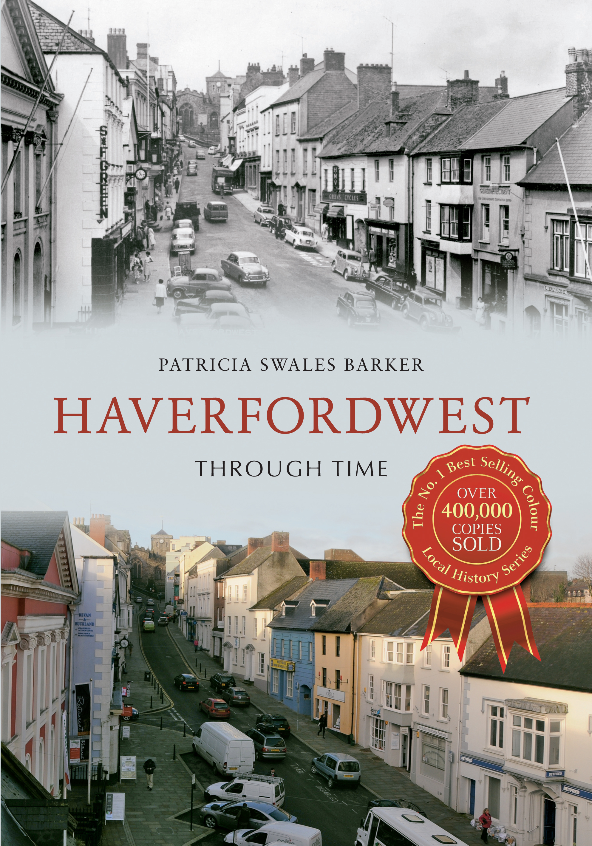 

Haverfordwest Through Time