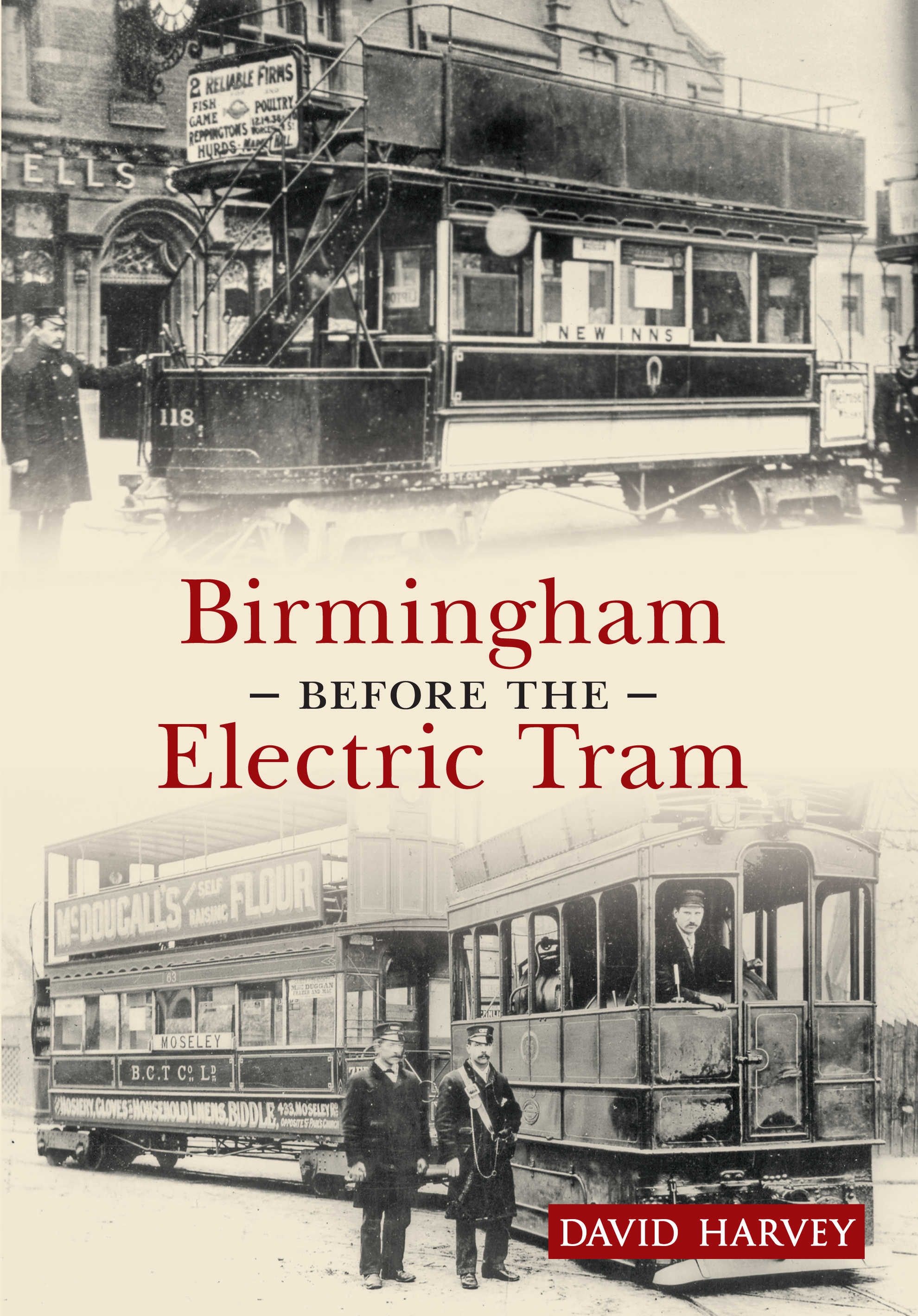

Birmingham Before the Electric Tram
