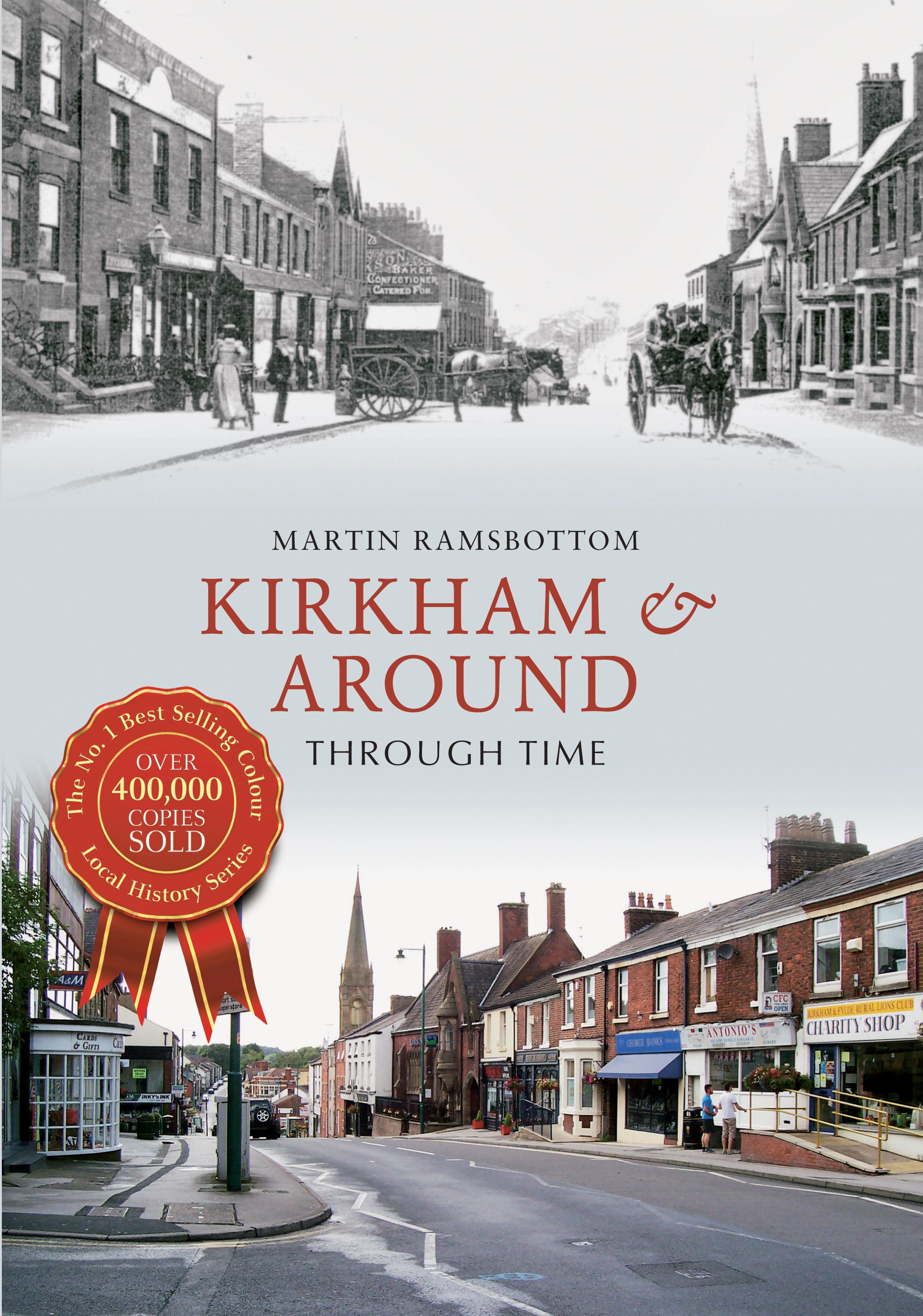 

Kirkham & Around Through Time