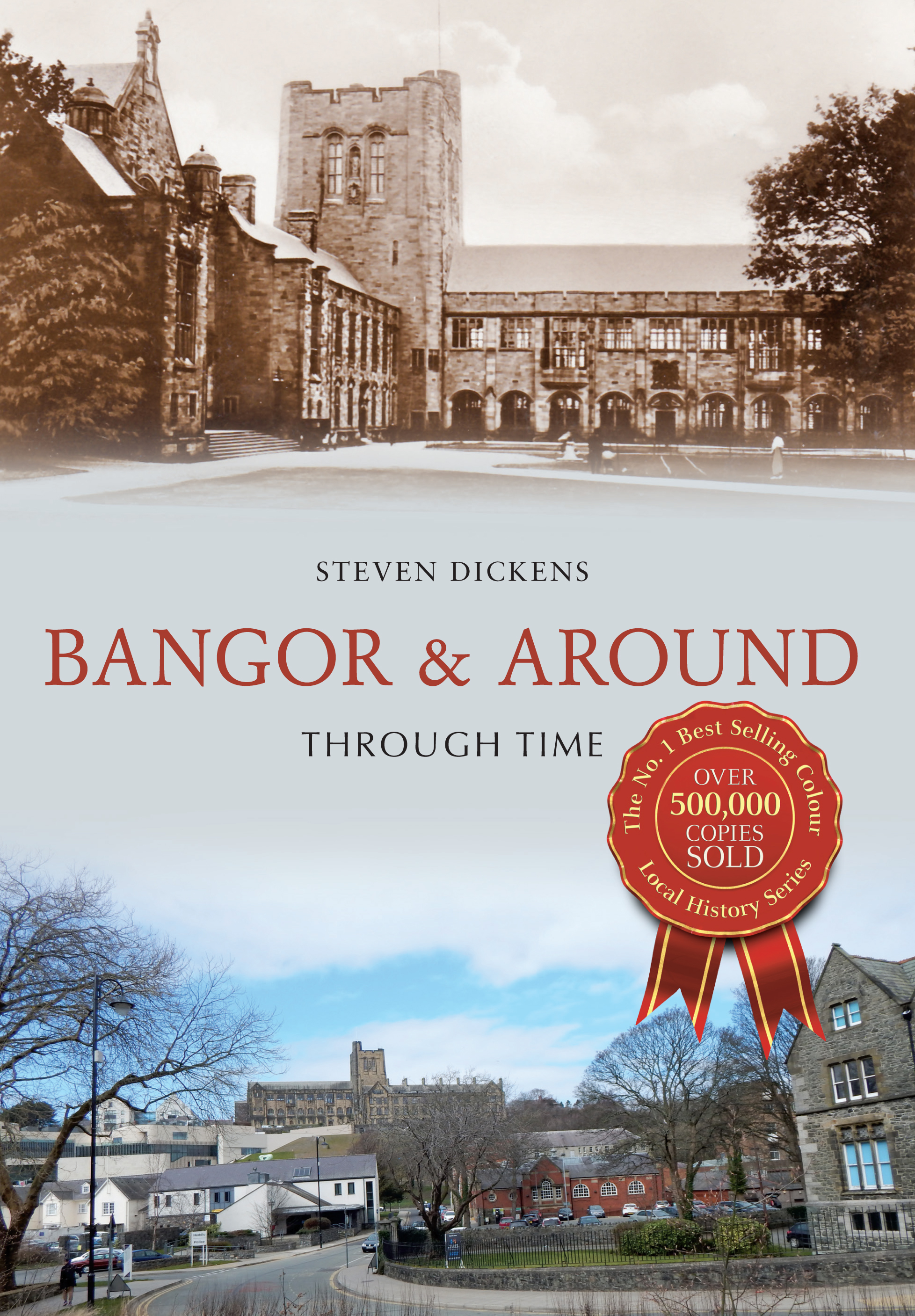 

Bangor & Around Through Time