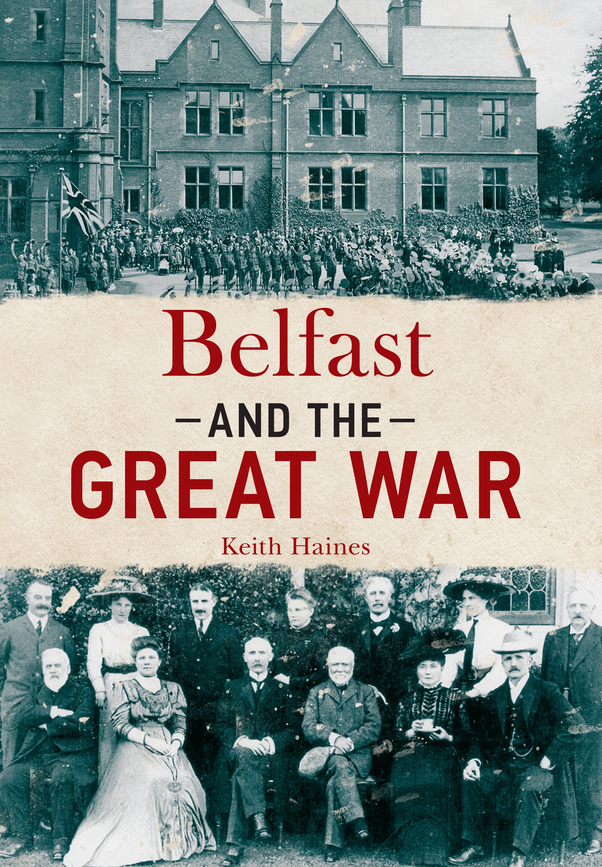 

Belfast and The Great War
