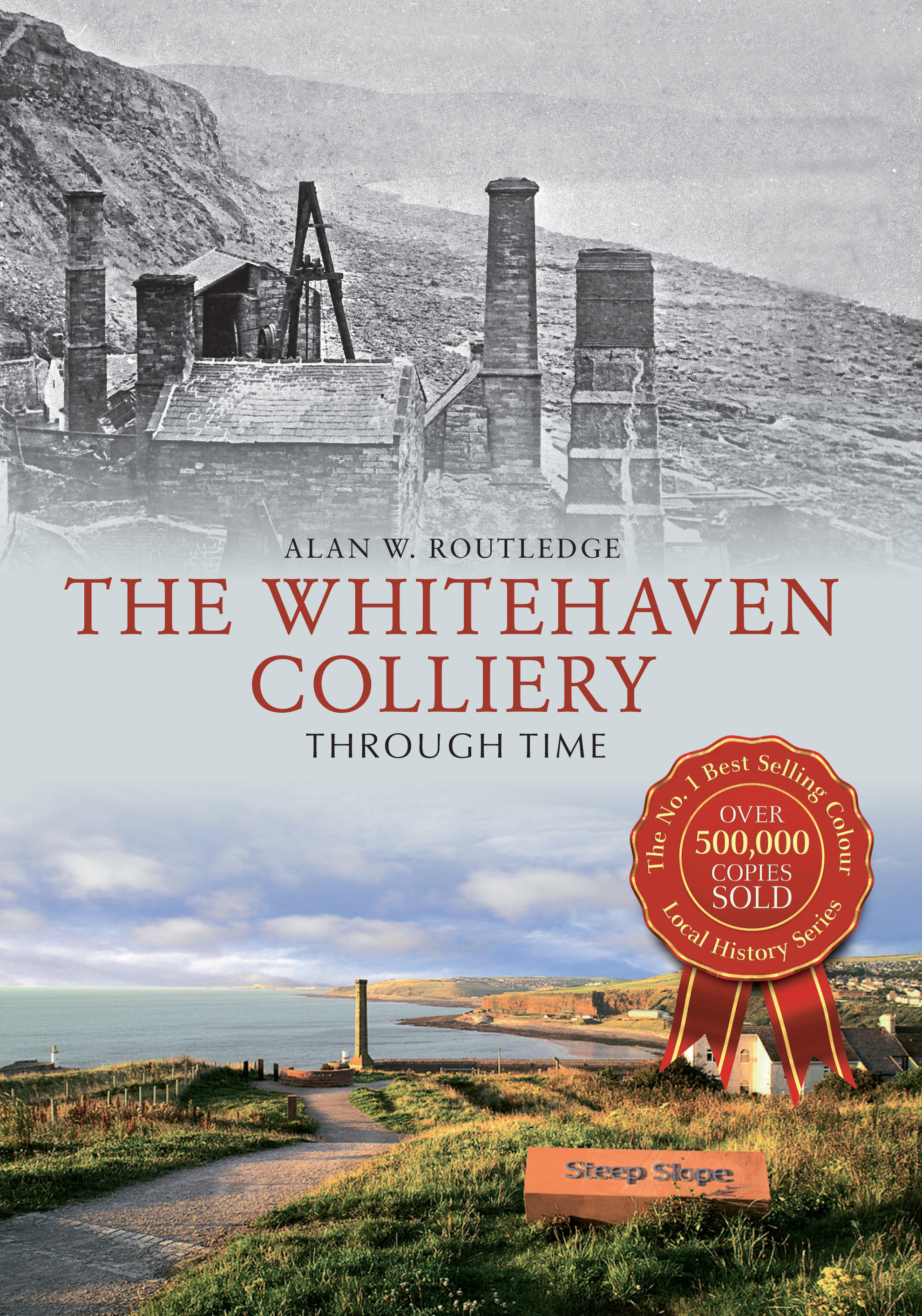 [object Object] «The Whitehaven Colliery Through Time» - фото №1