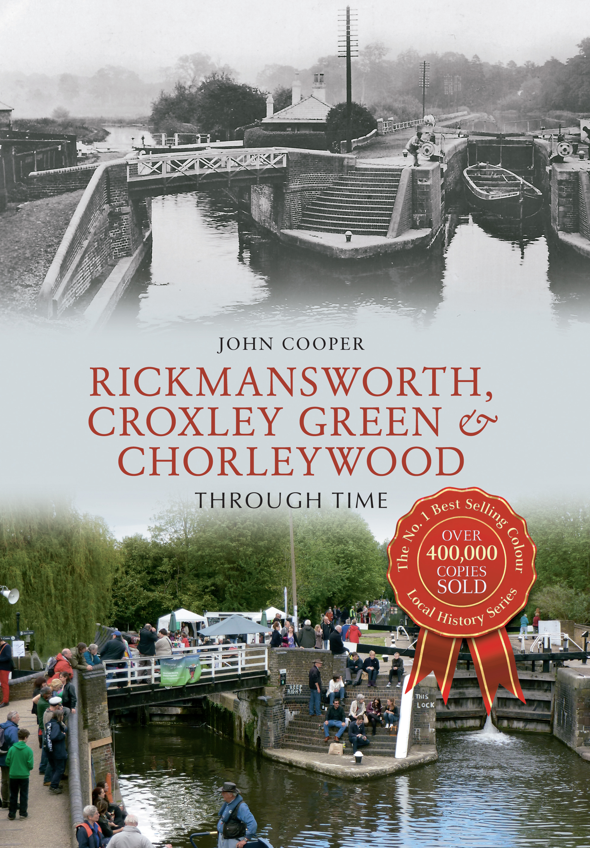 

Rickmansworth, Croxley Green & Chorleywood Through Time