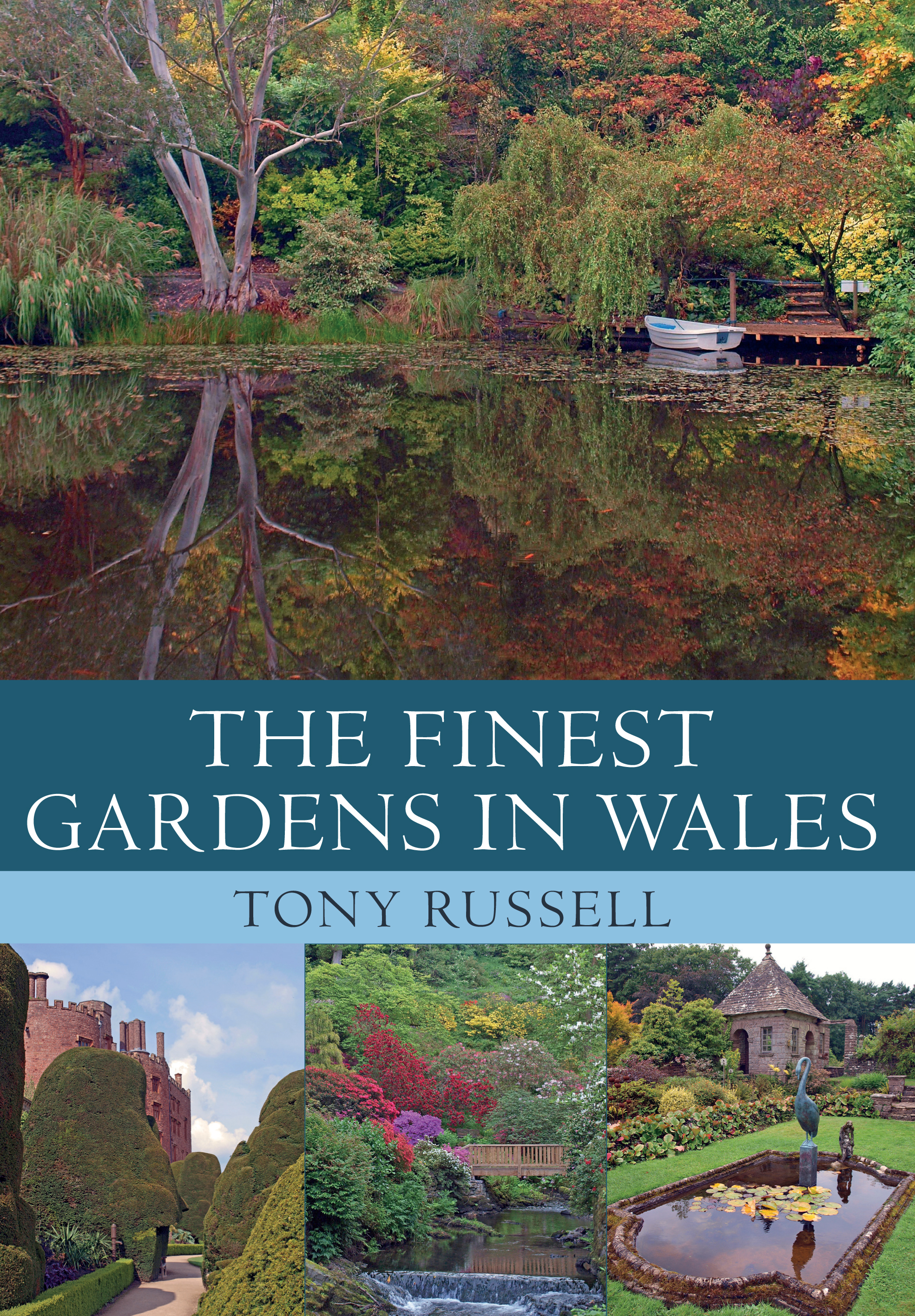 

The Finest Gardens in Wales