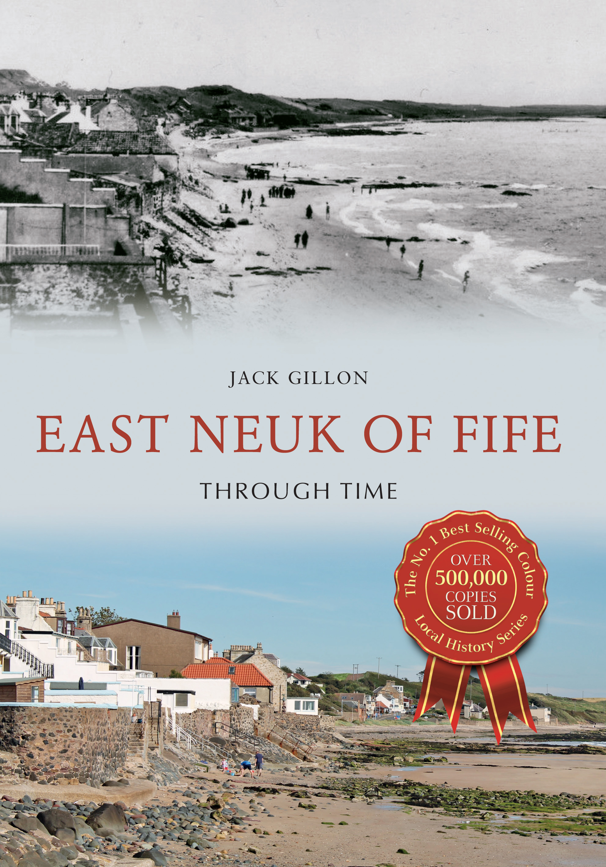

East Neuk of Fife Through Time