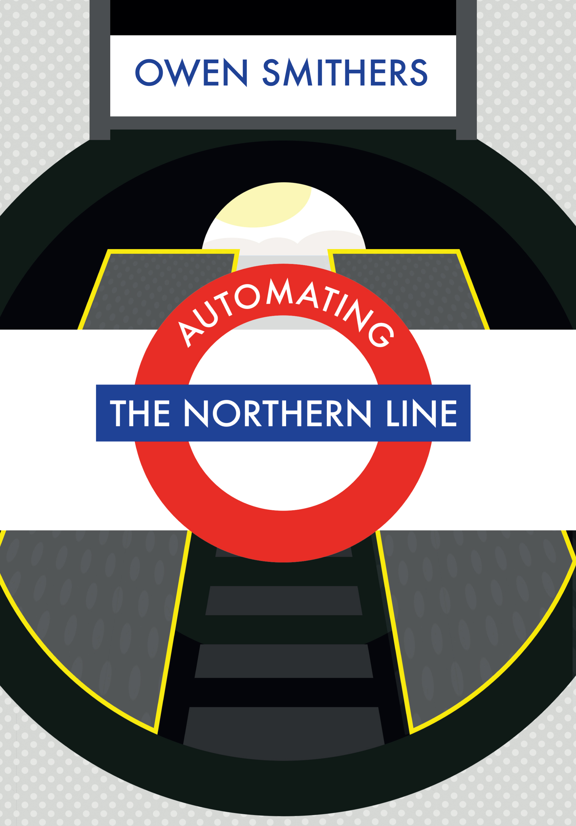 

Automating the Northern Line