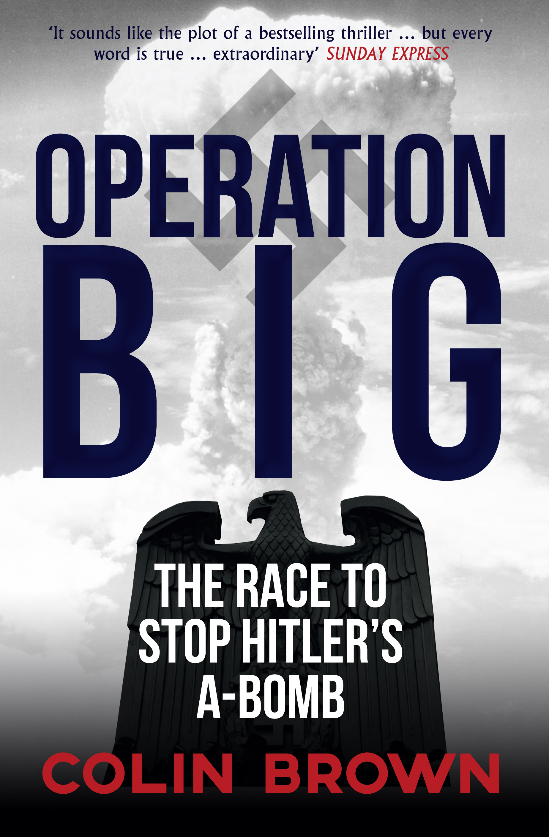 

Operation Big