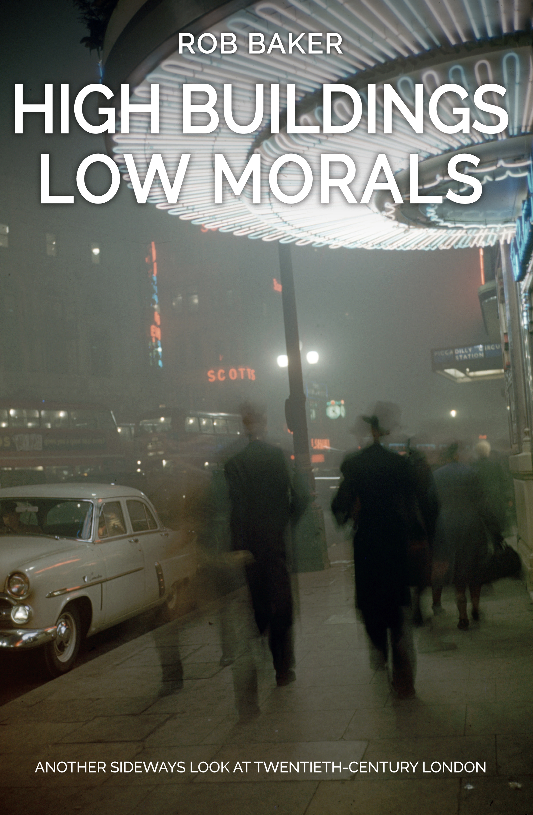 

High Buildings, Low Morals