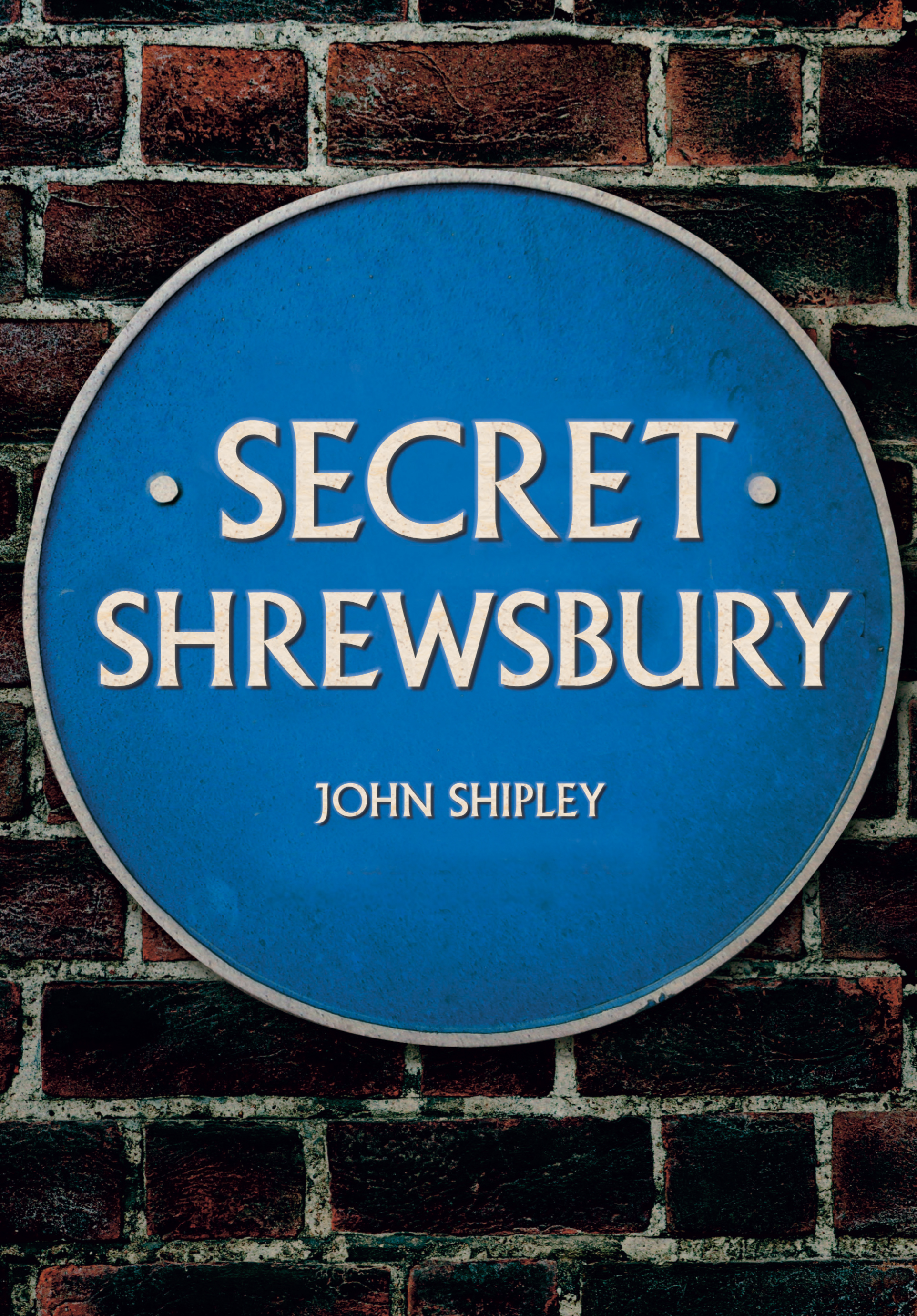 

Secret Shrewsbury