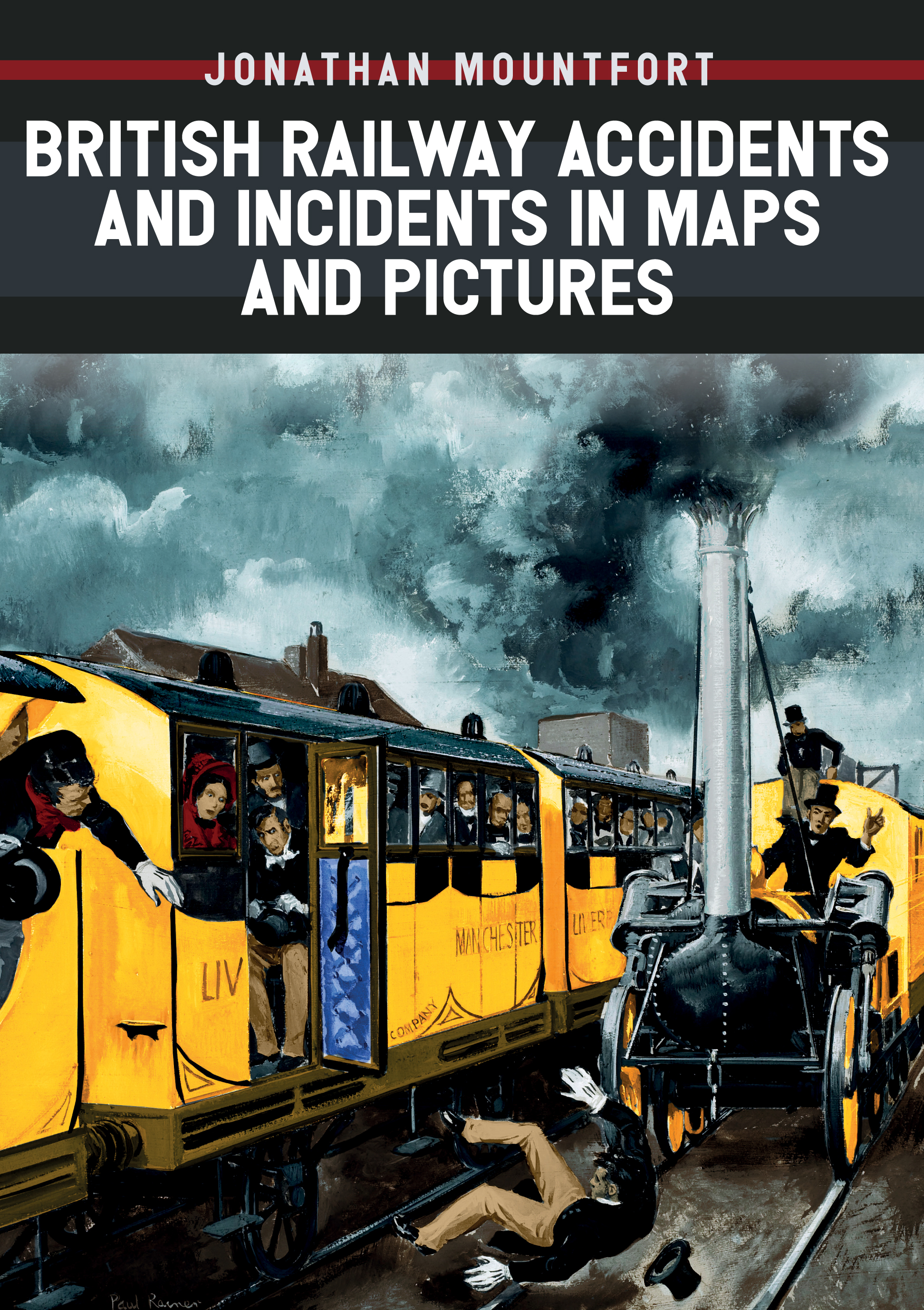 

British Railway Accidents and Incidents in Maps and Pictures