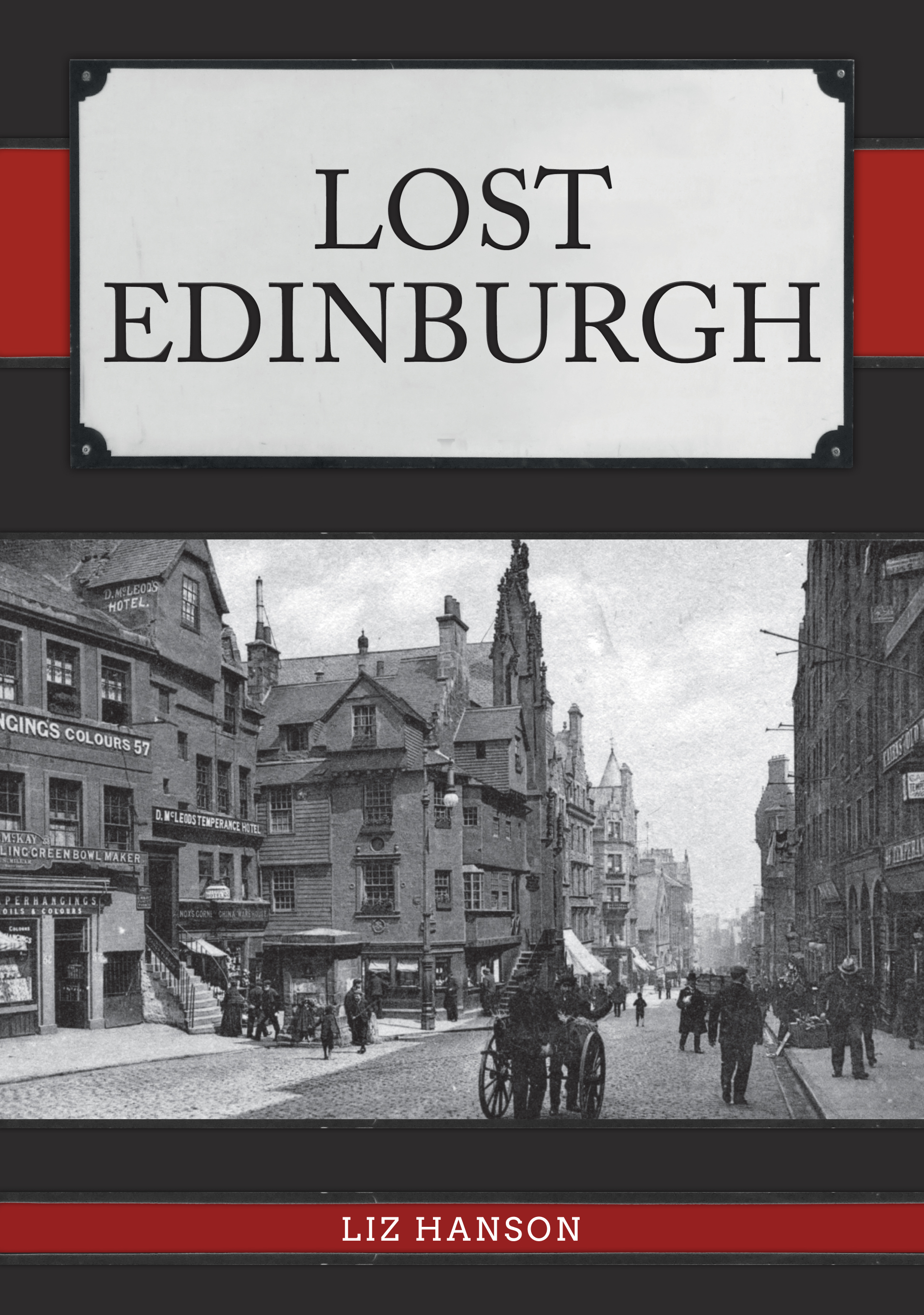 

Lost Edinburgh