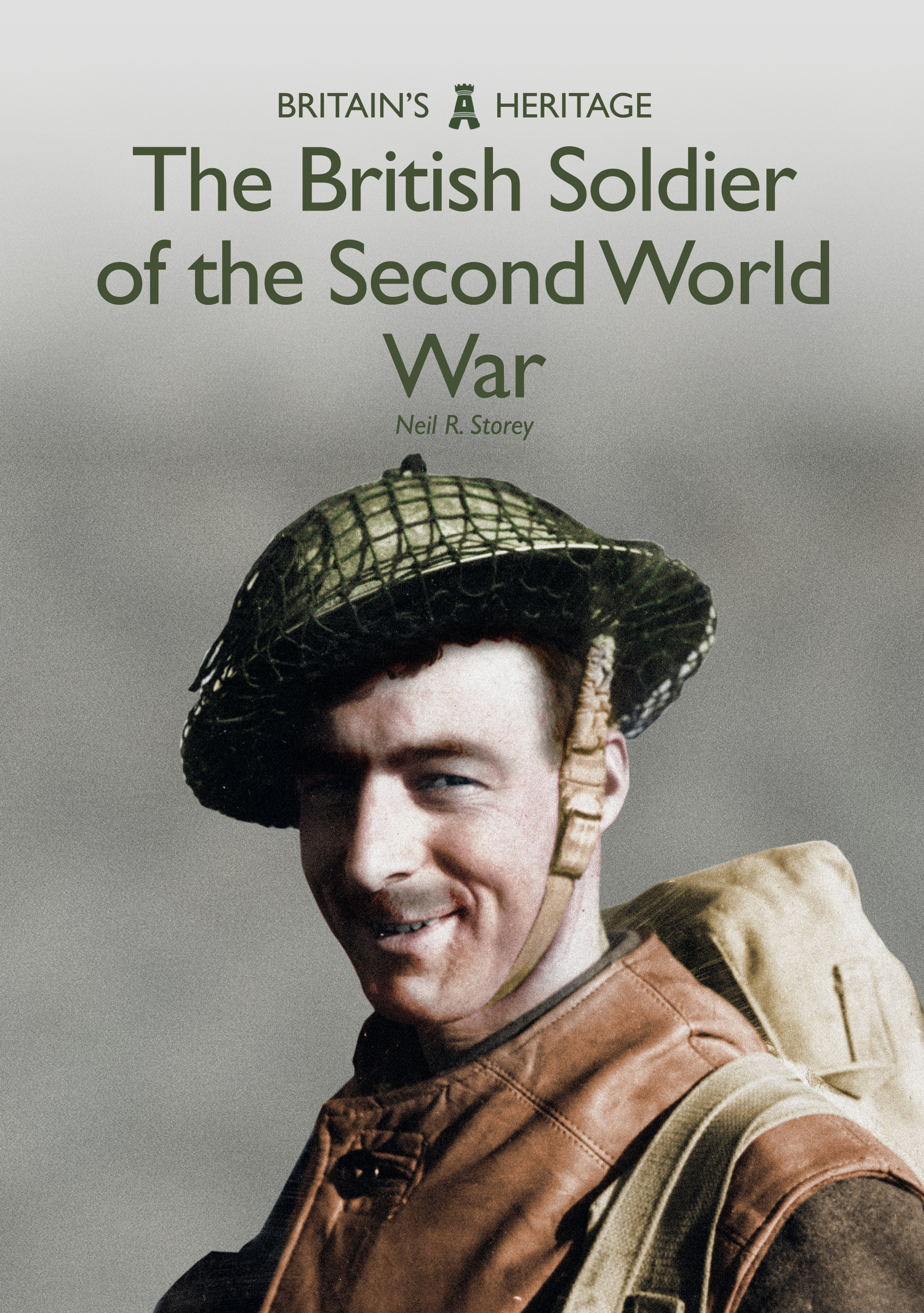 

The British Soldier of the Second World War