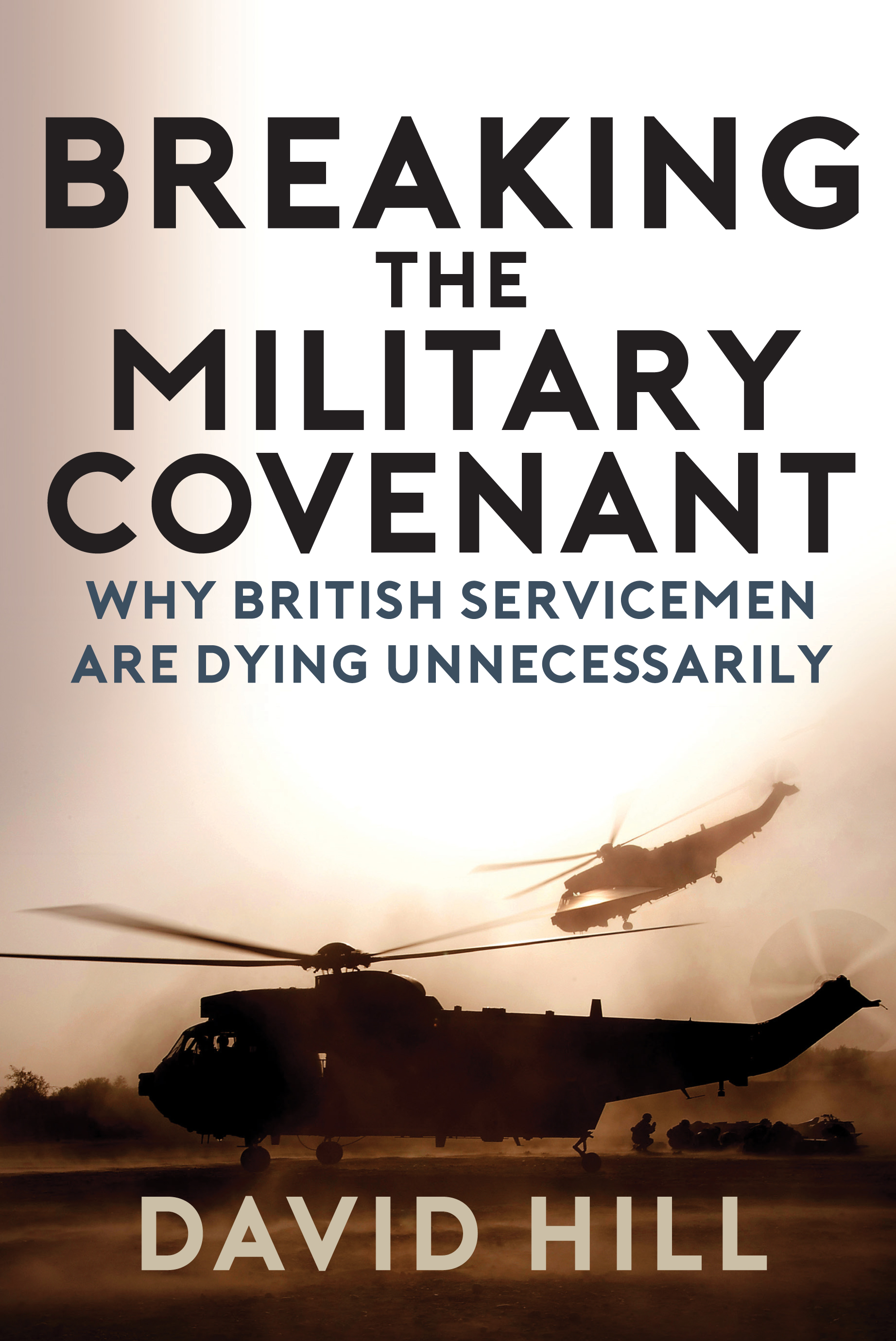 

Breaking the Military Covenant