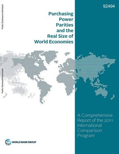 

Purchasing power parities and the real size of world economies: a comprehensive report of the 2011 international comparison program