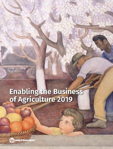 

Enabling the business of Agriculture 2019