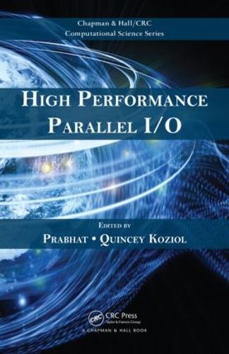 [object Object] «High Performance Parallel I/O» - фото №1