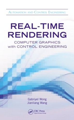 [object Object] «Real-Time Rendering: Computer Graphics with Control Engineering», авторов Габриэль Вонг, Цзяньлян Ван - фото №1