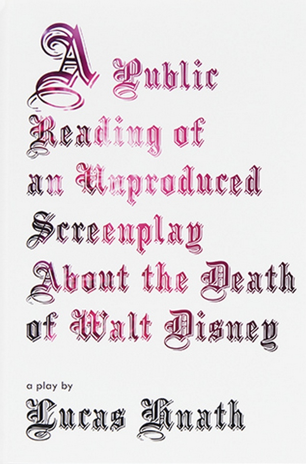 

Public Reading of an Unproduced Screenplay About the Death of Walt Disney