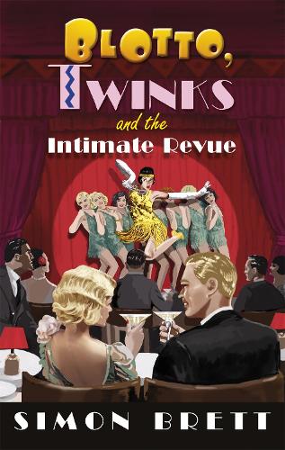 Blotto, Twinks and the Intimate Review 