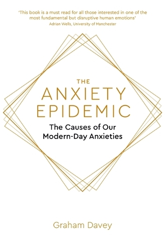 The Anxiety Epidemic 