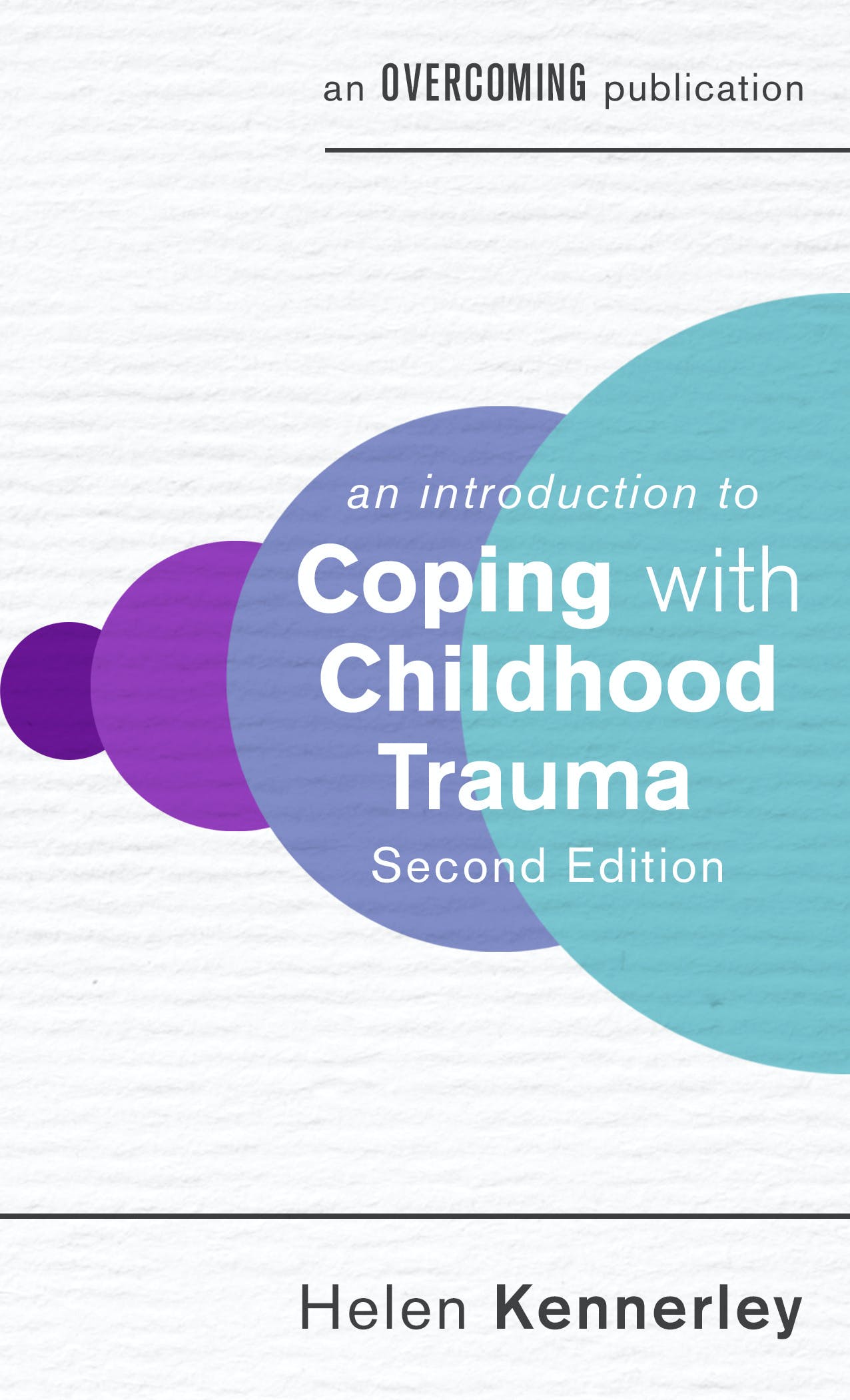 

An Introduction to Coping with Childhood Trauma