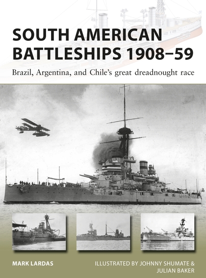 

South American Battleships 1908–59