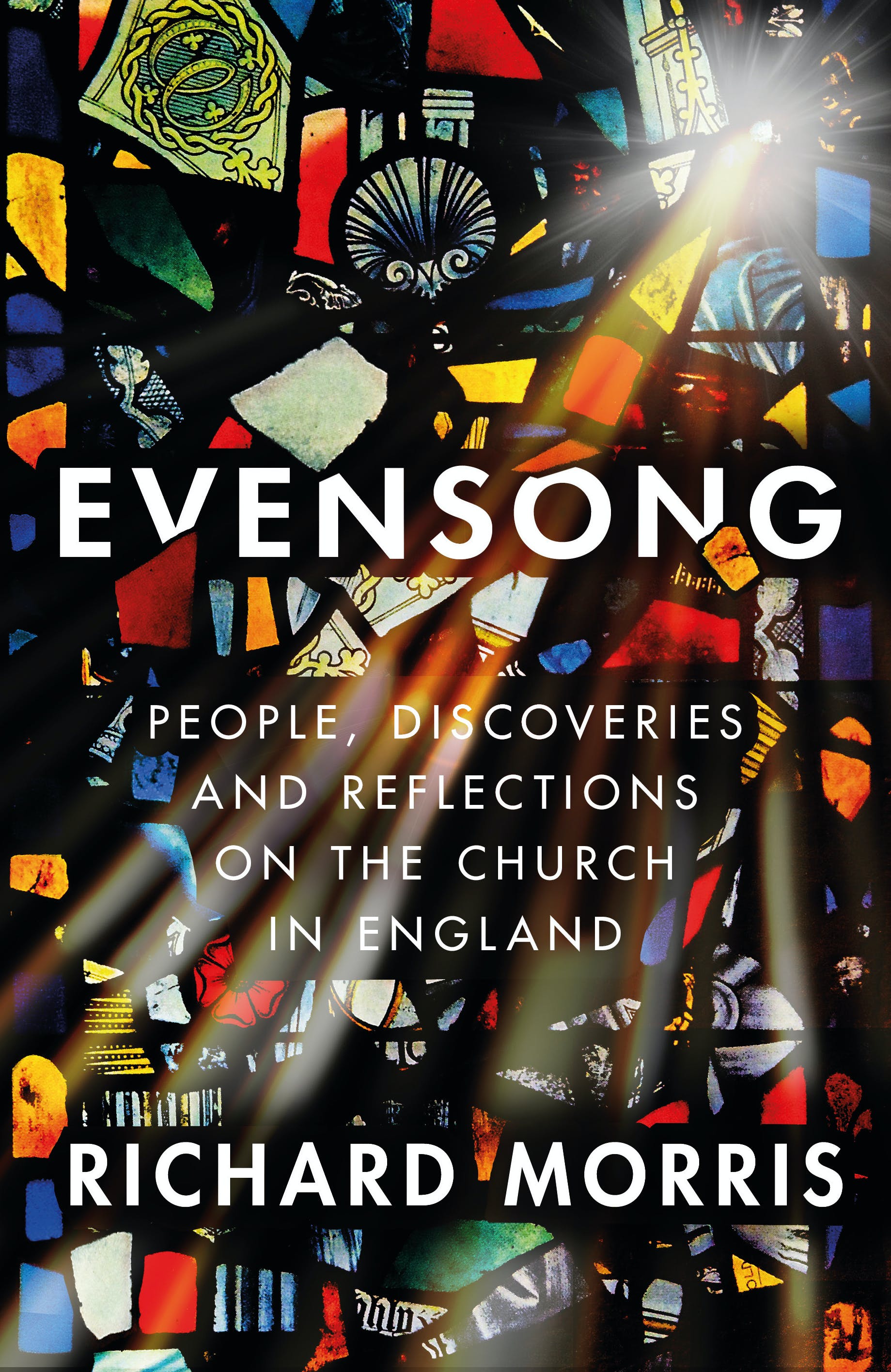

Evensong. People, Discoveries and Reflections on the Church in England