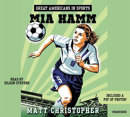 

Great Americans In Sports: Mia Hamm