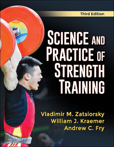Книга «Science and Practice of Strength Training» – Эндрю К. Фрай