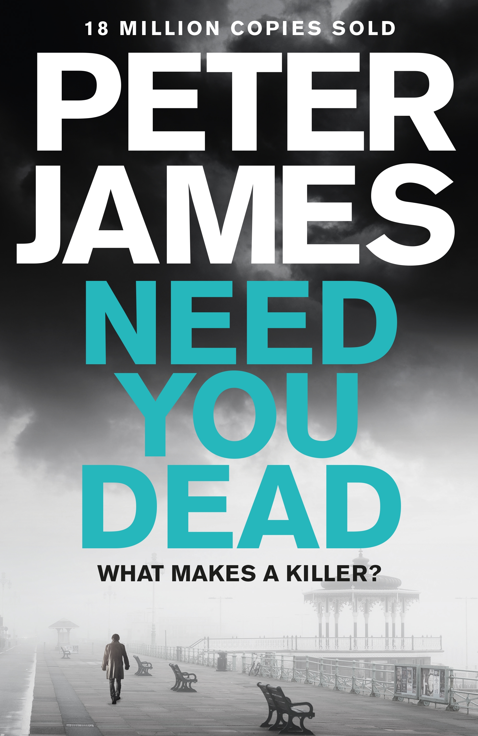 

Need you Dead