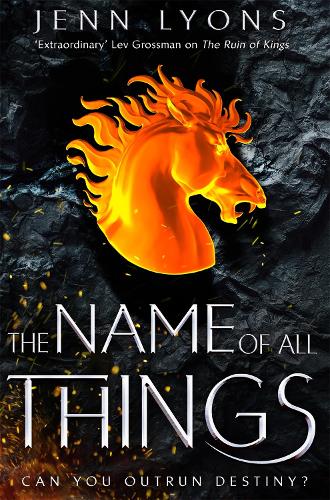 The Name of All Things 