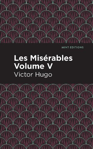 [object Object] «Les Miserables Volume V», автор Виктор Гюго - фото №1